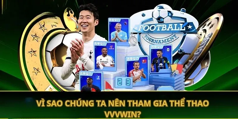 vi-sao-chung-ta-nen-tham-gia-the-thao-vvvwin